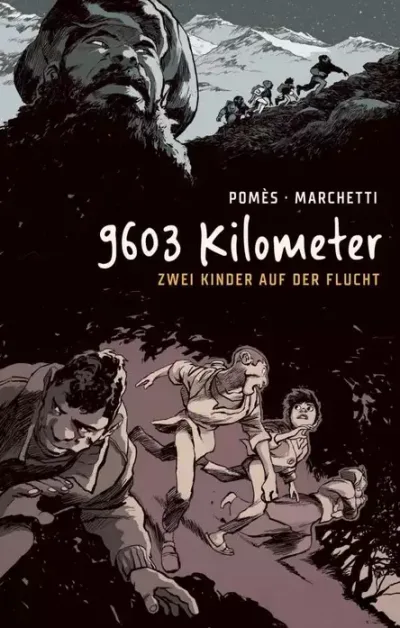 Cover: 9.603 Kilometer - Zwei Kinder auf der Flucht (2023)