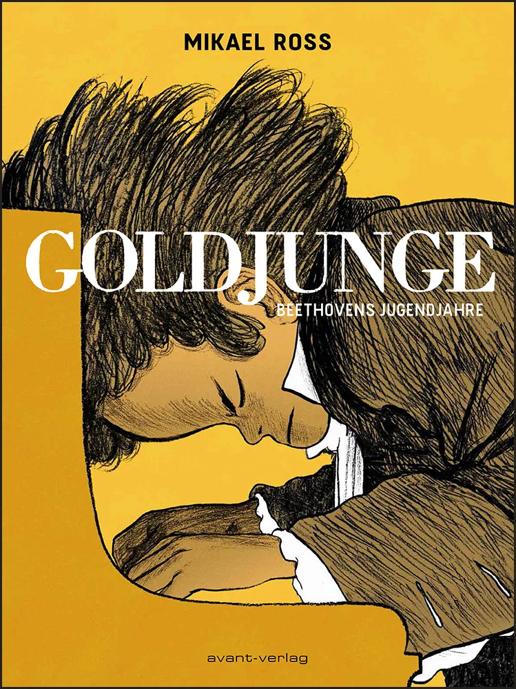 Cover: Goldjunge - Beethovens Jugendjahre