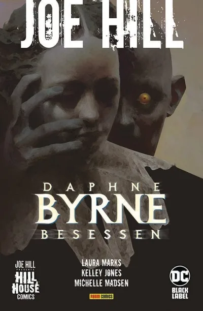 Cover: Joe Hill - Daphne Byrne -  Besessen