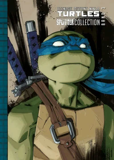 Cover: Teenage Mutant Ninja Turtles - Splitter Collection (2023) #3