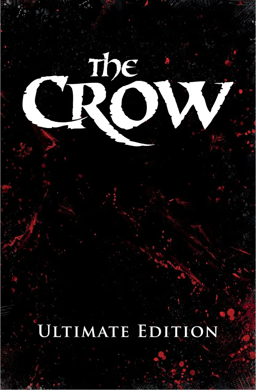 Cover: The Crow: Ultimate edition (Limitierte Ausgabe)